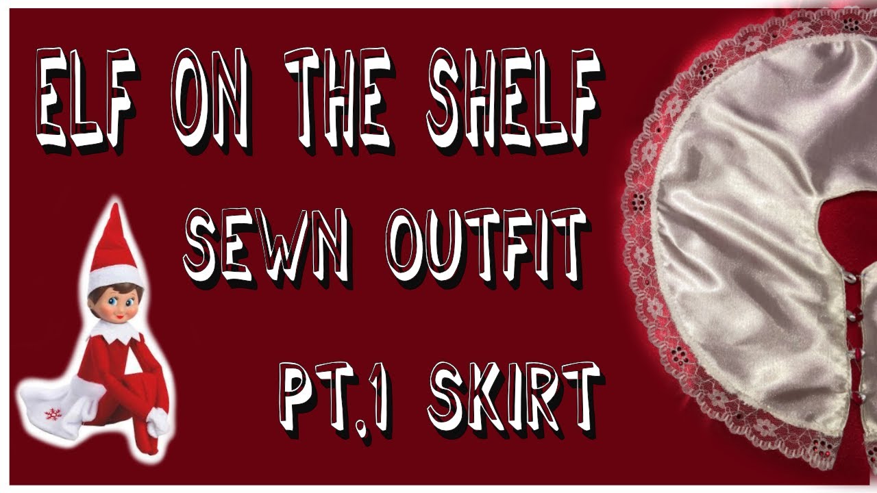 SEWING AN ELF ON THE SHELF INSPIRED LOOK FOR MY SMART DOLL