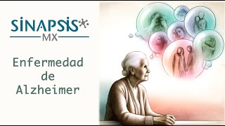 Enfermedad de Alzheimer, manifestaciones y tratamiento