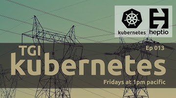 TGI Kubernetes 013: Serverless with Fission