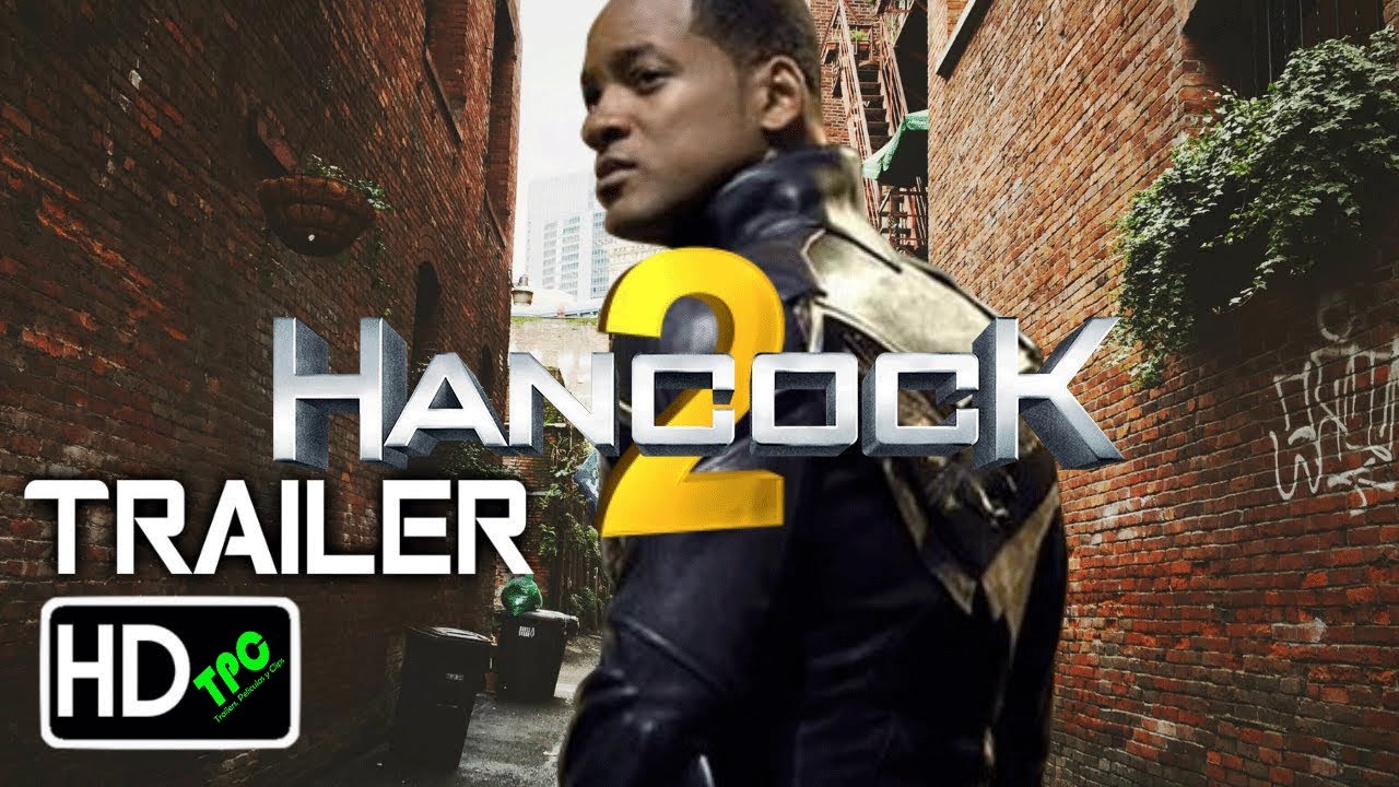 Hancock 2 [HD] Trailer Will Smith español latino YouTube