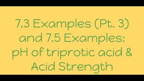 Video 7.3 Examples (Part 3) and 7.5 Examples