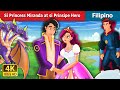 Si Princess Miranda at si Principe Hero | Princess Miranda and Prince Hero | Filipino Fairy Tales