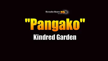 Kindred Garden  - Pangako (KARAOKE)