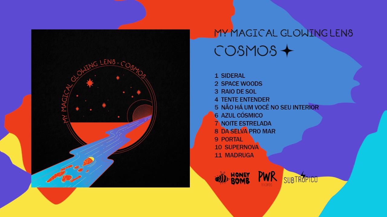 My Magical Glowing Lens - Cosmos (Full Album)