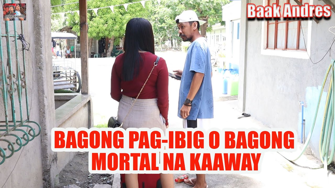 Bagong Pag-Ibig O Bagong Mortal Na Kaaway | BAAK ANDRES