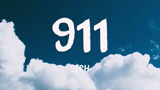 911 - Sech {Letra} 💥