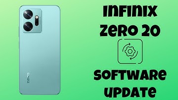 Infinix Zero 20 Update Phone || software update