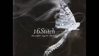 16Stitch - Beautiful Angelic Parasite (Full Album)