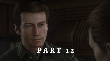 Alien Isolation Walkthrough Gameplay Part 12 - FIND SAMUELS (NO COMMENTARY)