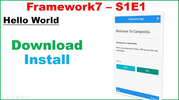 Framework7 S1E1 : Download,Install, Hello World
