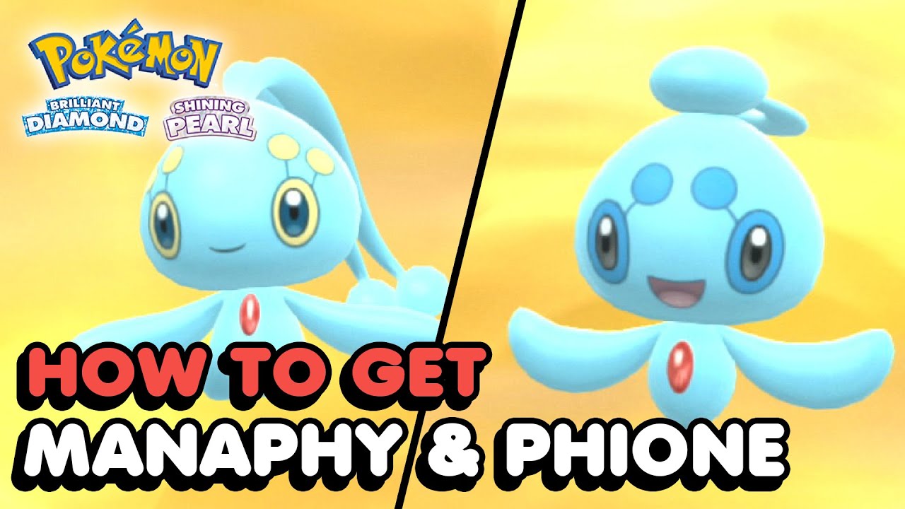 How to get Manaphy Egg and Phione in Pokémon Brilliant Diamond and