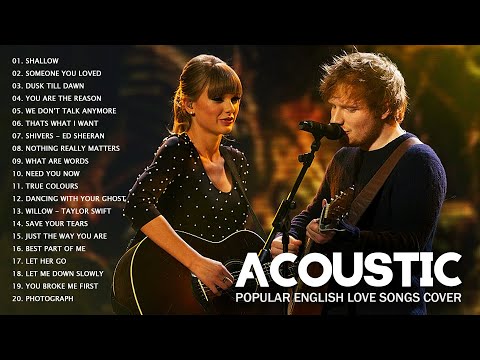 Acoustic 2022 The Best Acoustic Covers of Popular Songs 2022 English Love Songs Cover