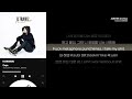 4K 자막 The Quiett Dope Feat Okasian Justhis 가사포함 mp3