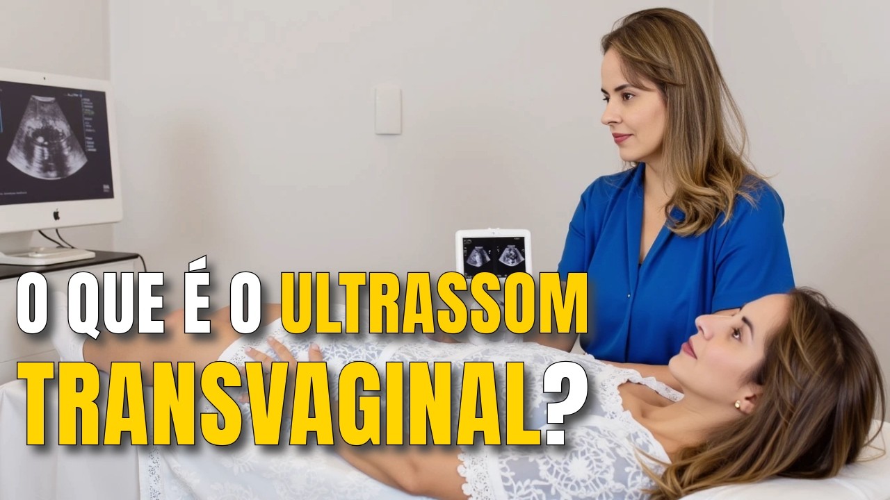 Ultrassom Transvaginal, como esse exame é realizado? Saúde! - YouTube