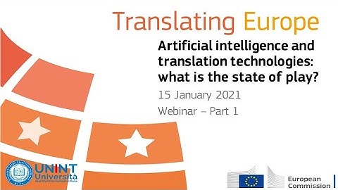 AI and translation technologies-Part 1:neural machine translation