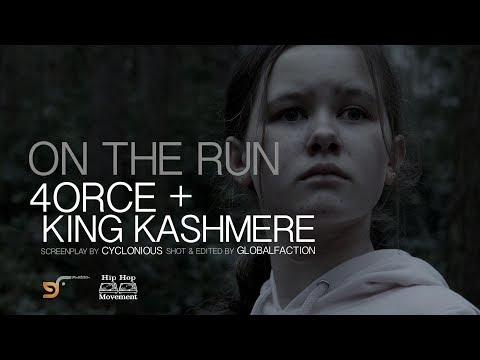 4ORCE + KING KASHMERE - ON THE RUN