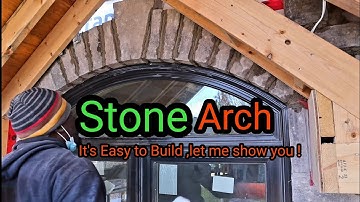 How to Build A Stone Arch ,like a pro, all you need to know.