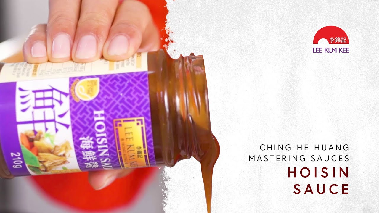 Hoisin Sauce - Mastering Sauces With Ching He Huang By Lee Kum Kee - YouTube