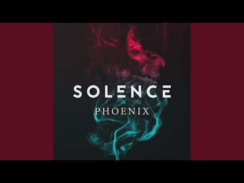 Phoenix - Solence