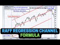 Raff regression channel formula