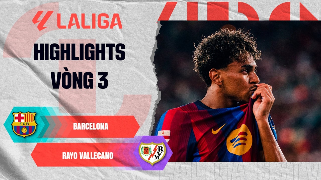 BARCELONA - RAYO VALLECANO | BÓNG ĐÁ TẤN CÔNG THƯỢNG HẠNG TẠI CAMP NOU | LALIGA EA SPORTS 26/27