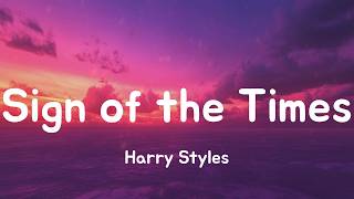 Sign of the Times - Harry Styles (Lyrics)