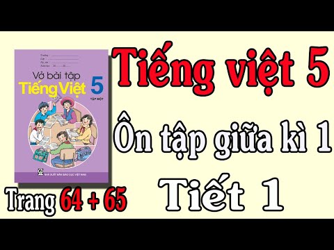 Video VỞ BÀI TẬP TIẾNG VIỆT LỚP 5 TẬP 1 TUẦN 10 TIẾT 1 TRANG... - youtube
