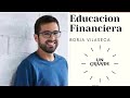 Educación Financiera-cómo cultivar la inteligencia financiera- Borja Vilaseca