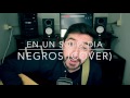 En un solo día (Negros Cover) - Marcelo Gabriel