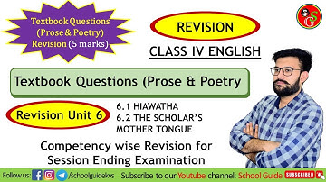 Textbook Questions Revision of Unit 6 for Class IV English Session Ending Examination | School Guide