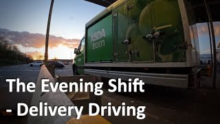 The Evening Shift - ASDA Delivery Driving