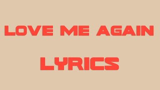 John Newman - Love Me Again (lyrics)