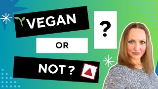 20 NONVEGAN Products you thought were VEGAN