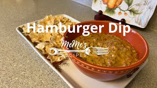 MeMe's Recipes | Hamburger Dip and also Cream-Mellow Dip