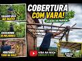 FAZENDO COBERTURA COM VARA DO ZERO 🌿 | VIDA NA ROÇA