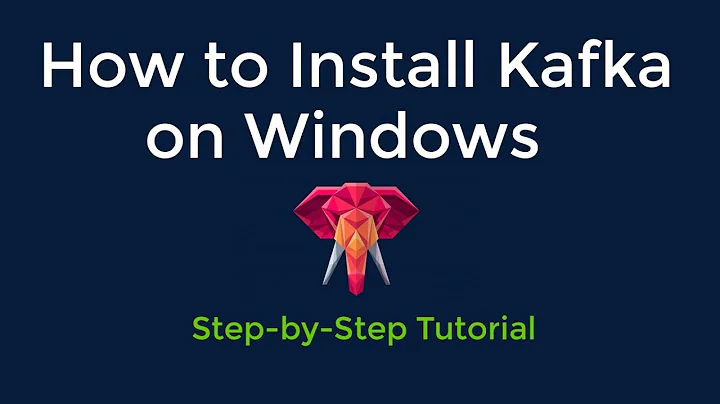 How to install Kafka on Windows