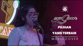 Ziva Magnolya - Pilihan Yang Terbaik ( COVER ) Mangroove