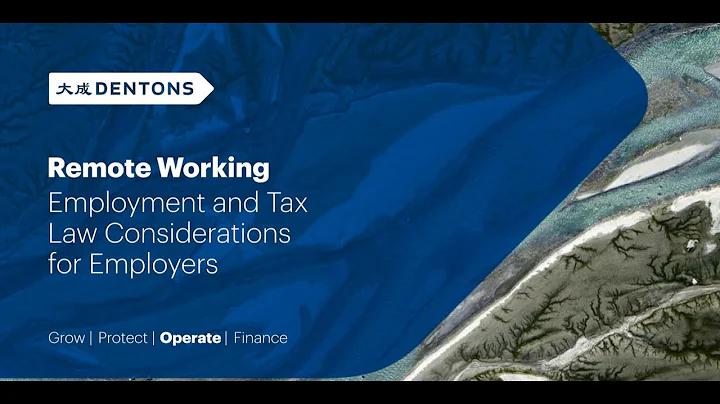 Remote working: Employment and tax law considerations for employers