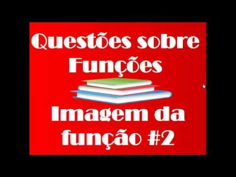 Questões - Funções - Imagem da função #2 