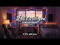 DONTREY MUSIC If It S Still You 
