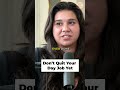 Don't Quit Your Day Job Yet