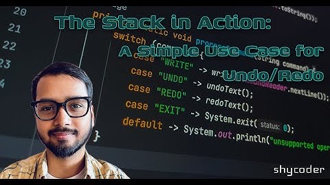 Stack Use case (Undo/Redo)
