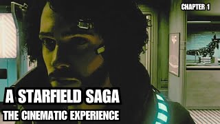 A Cinematic Starfield Experience: A Starfield Saga Ch1 The Hallowed Devils Rise Again #Starfield