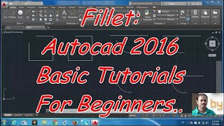 Fillet: Autocad 2016 cad software - online autocad classes Part 17-30