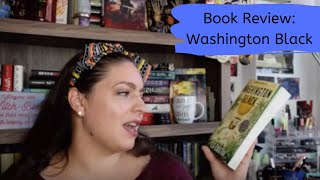 Book Review: Washington Black by Esi Edugyan