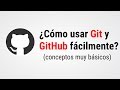 CÓMO USAR Git y GitHub FÁCILMENTE [ TUTORIAL 2020 ] ✅