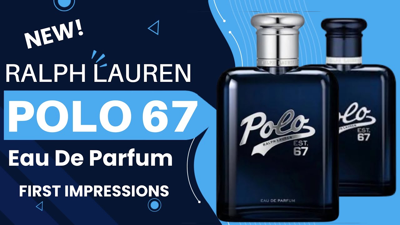 NEW! Ralph Lauren POLO 67 EDP First Impressions | Richer, Warmer
