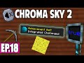 Minecraft Chroma Sky 2 | LES CHALLENGES INTEGRATED DYNAMICS ! - #18