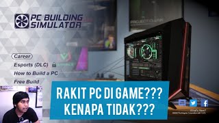 Rakit Pc di Game PC Building Simulator screenshot 5