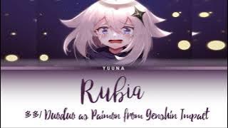多多/Duoduo (Paimon CN VA) - Rubia || Lyrics